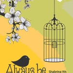 Novel “Always be in Your Heart – Pulang ke Hatimu” : Romantika Kesetiaan Hati