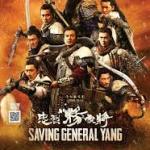 Film Saving General Yang: Mengajarkan Kepatuhan, Kesetiaan dan Kerukunan