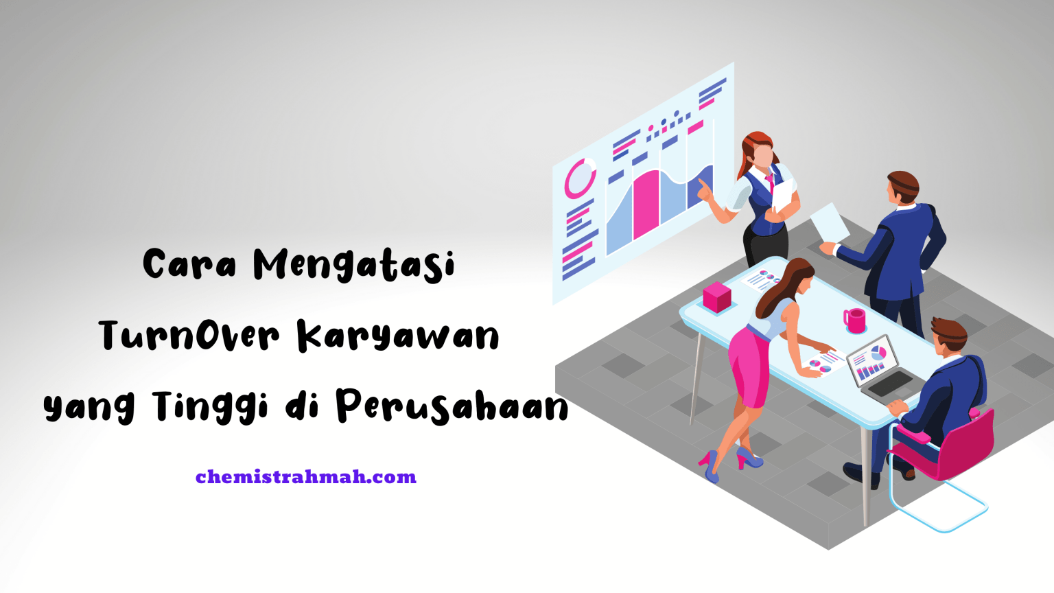 Cara Mengatasi TurnOver Karyawan Yang Tinggi Di Perusahaan