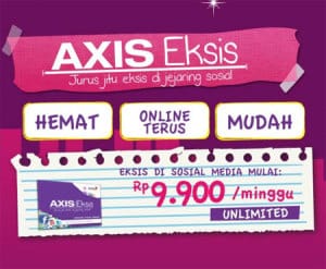 AXIS Eksis Internetan untuk Rakyat AXIS Eksis Internetan untuk Rakyat