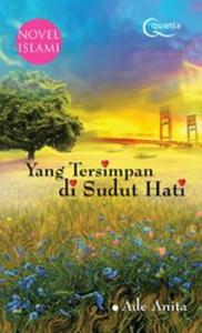 Review Novel Yang Tersimpan di Sudut Hati: Berdamai dengan Takdir