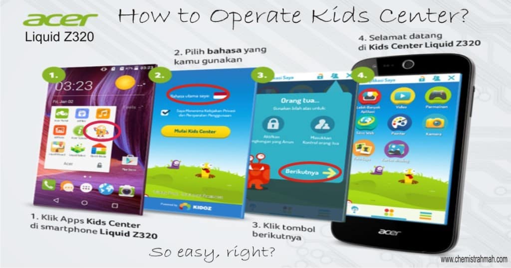 Acer Liquid Z320, Solusi Jitu untuk Anak sebagai Generasi Digital 4 Cara Operasikan Kids Center