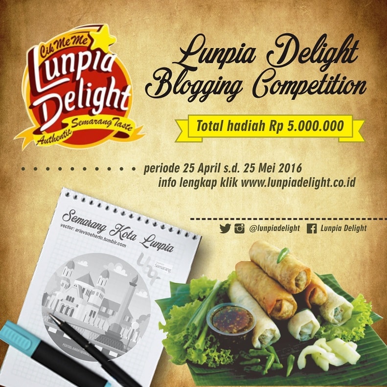 5 Alasan Ingin Mencicipi Lunpia Delight Semarang 6 Banner Lunpia Delight Competition