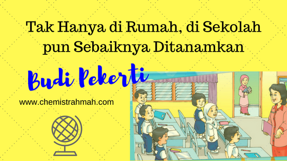 Pendidikan Budi Pekerti di Sekolah