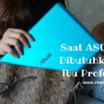 Saat ASUS E202 Dibutuhkan oleh Ibu Profesional