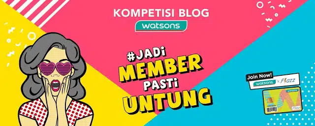 Belanja di Watsons Tak Usah Bingung, Jadi Member Pasti Untung 11