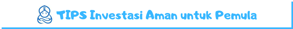 Cara Mudah Investasi untuk Pemula dengan AJAIB 14 Cara Mudah Investasi untuk Pemula dengan AJAIB 13