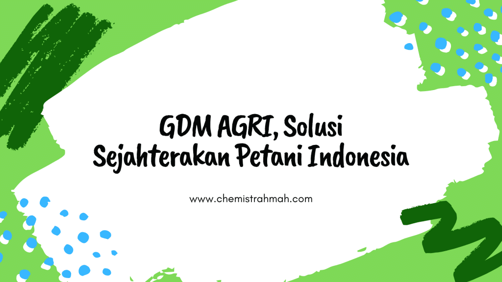 Aplikasi GDM AGRI, Solusi Sejahterakan Petani Indonesia 1 Aplikasi GDM AGRI, Solusi Sejahterakan Petani Indonesia 1