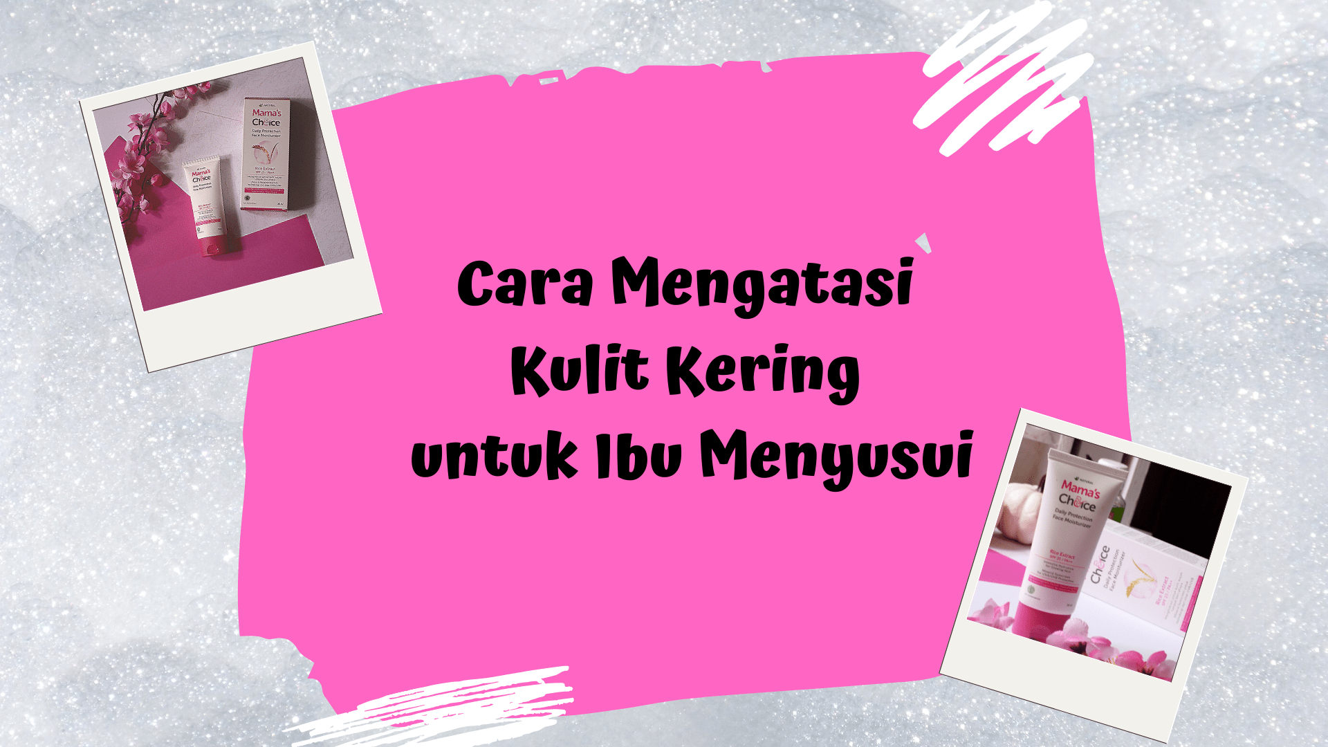 Cara Mengatasi Kulit Kering untuk Ibu Menyusui