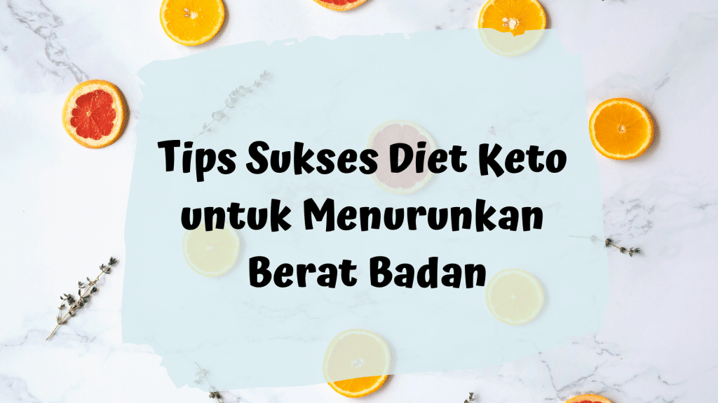 tips sukses diet keto