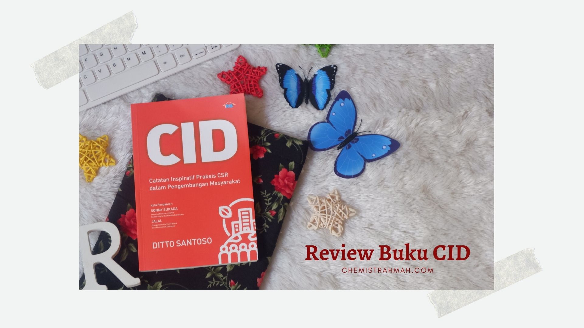 review buku tentang csr dan cid yang serupa tapi tak sama