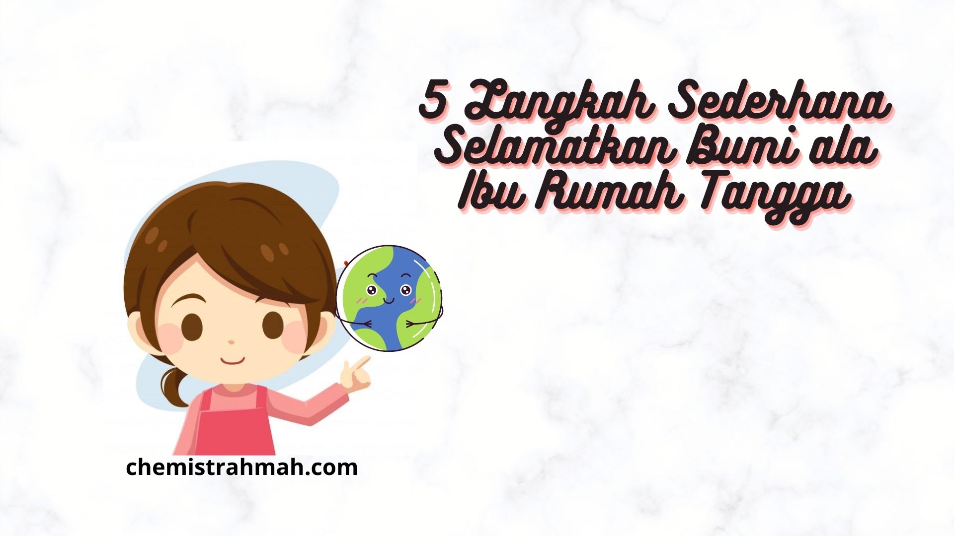 5 Langkah Sederhana Selamatkan Bumi ala Ibu Rumah Tangga 2