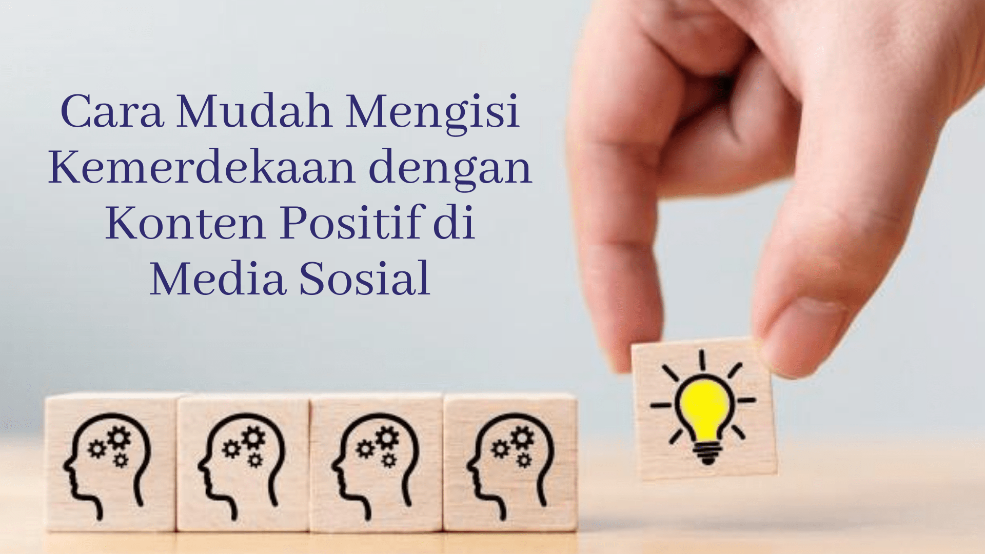 Cara Mudah Mengisi Kemerdekaan dengan Konten Positif di Media Sosial 1