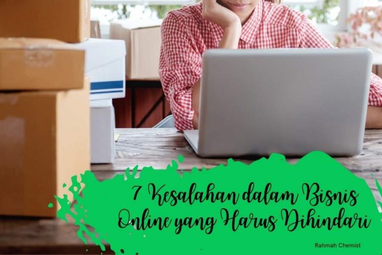 kesalahan dalam bisnis online yang harus dihindari pelaku bisnis