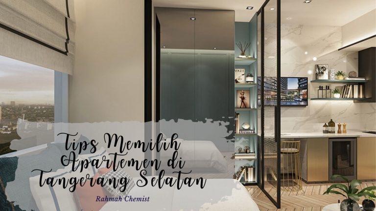 tips memilih apartemen di tangerang selatan