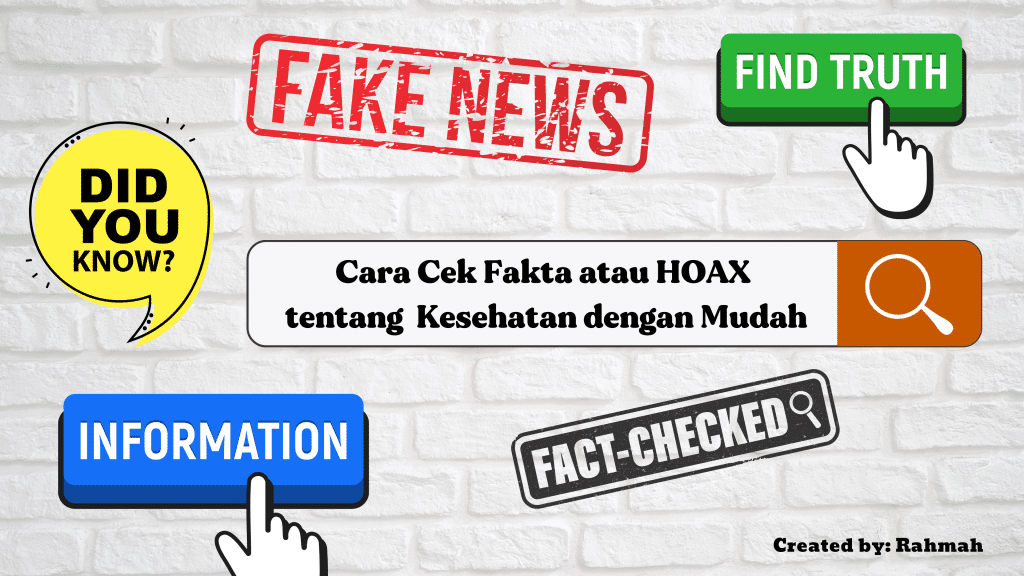 Cara Cek Fakta atau HOAX tentang Kesehatan dengan Mudah