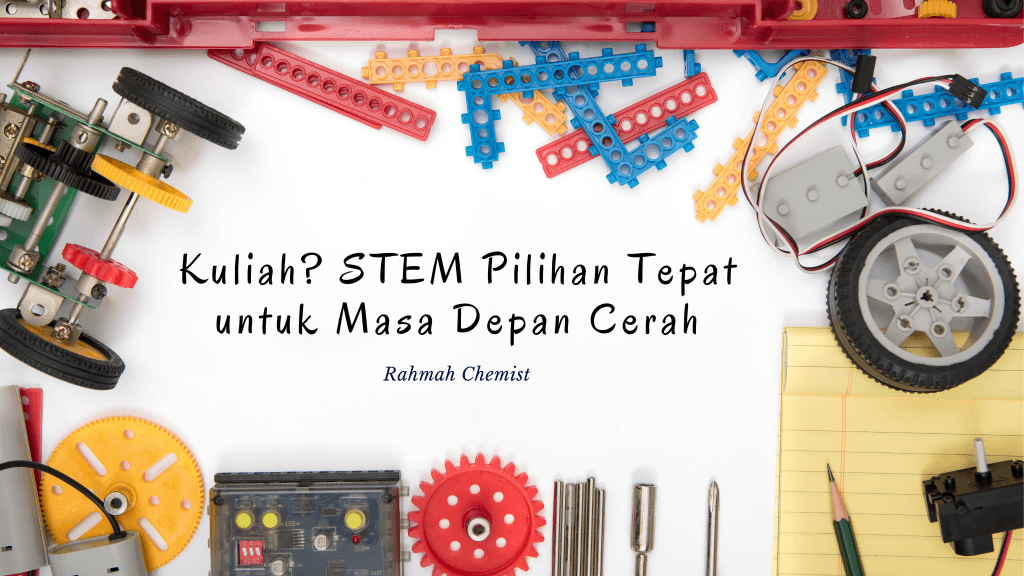 Kuliah? STEM Pilihan Tepat untuk Masa Depan Cerah 1 kuliah stem prasetiya mulya