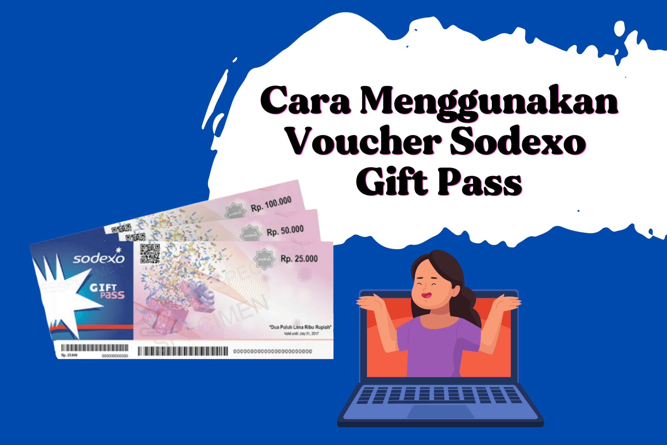 √Cara Menggunakan Voucher Sodexo Gift Pass