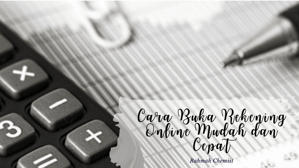 Cara Buka Rekening Online Mudah dan Cepat 2 rekening online sangat membantu pengelolaan keuangan