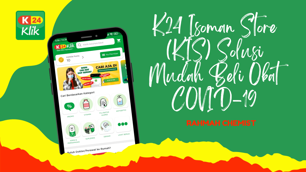 K24 Isoman Store (KIS) Solusi Mudah Beli Obat COVID-19 1 k24 isoman store aplikasi beli obat mudah di apotek k24 atau aplikasi k24klik
