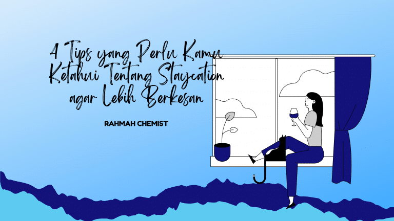tips staycation berkesan