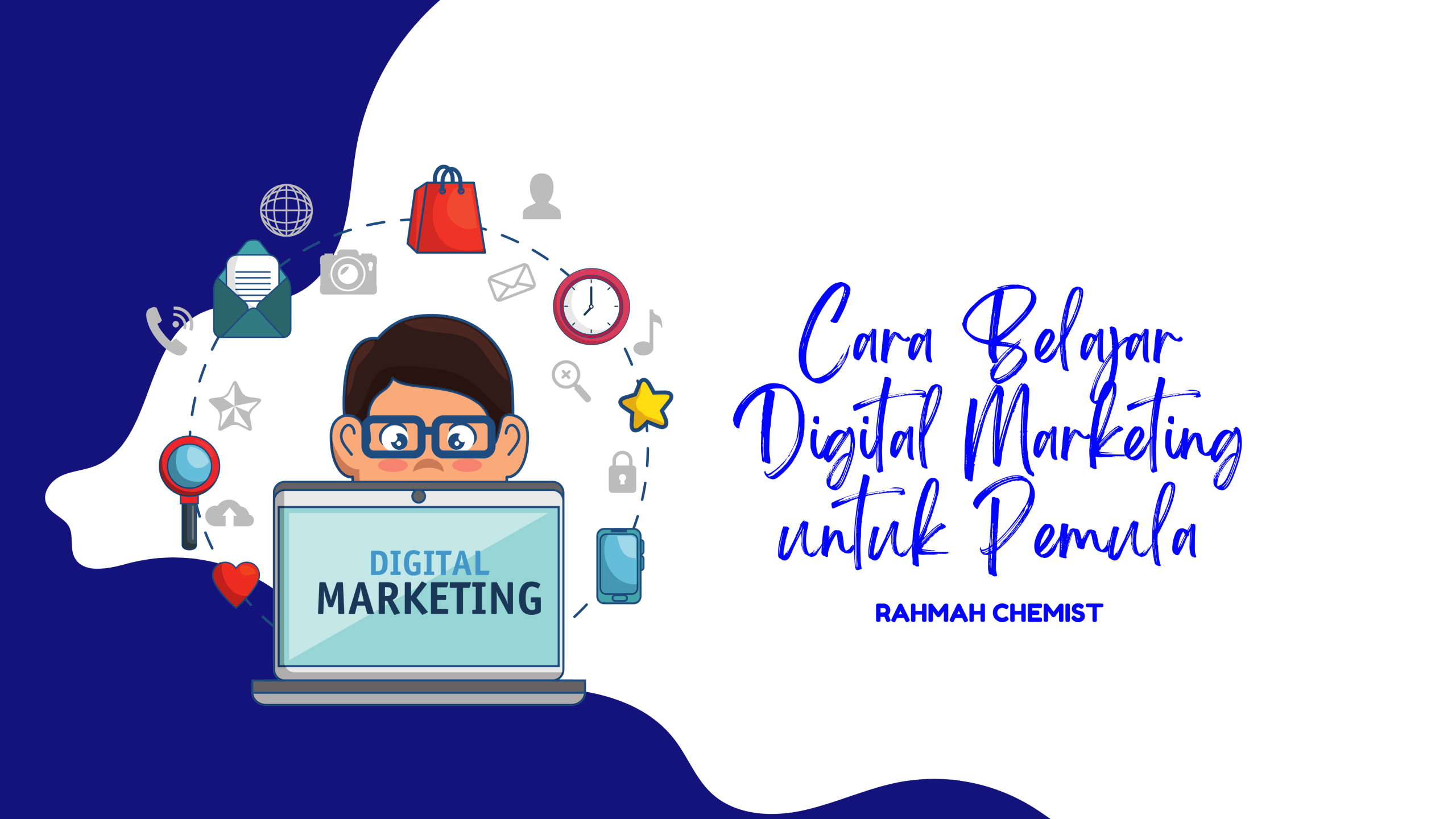 Cara Belajar Digital Marketing Untuk PemulaRahmah Chemist