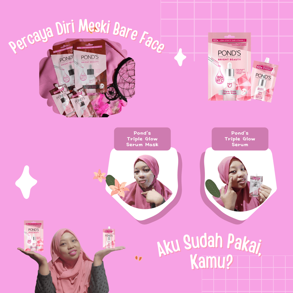 Bare Face Tak Lagi Masalah karena Ada Serum Pencerah Wajah Terbaik 4 serum pencerah wajah terbaik dari pond's triple glow serum