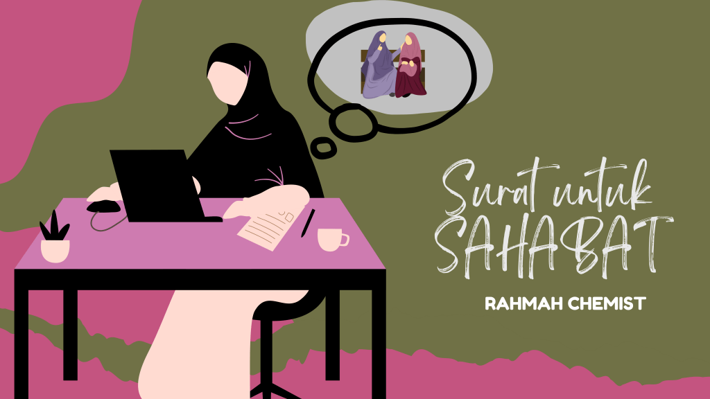 Surat untuk Sahabat: Sakitmu Sakitku Juga 1 sepucuk surat untuk sahabatku di sana