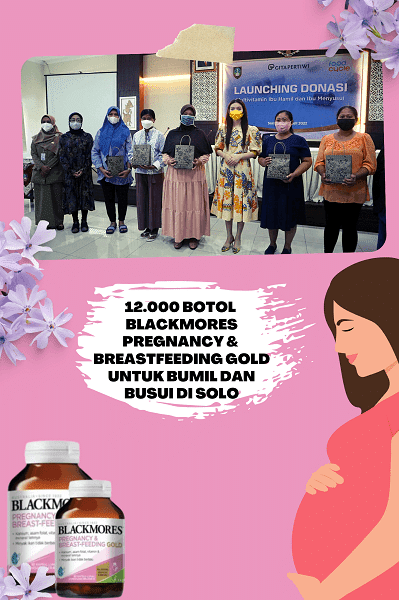 Tips Lengkapi Nutrisi Bumil dan Busui dengan Blackmores Peduli Nutrisi Bunda 2
