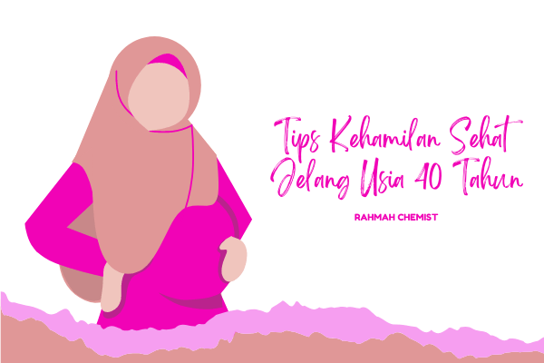 tips kehamilan sehat usia 40 tahun