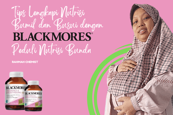 blackmores peduli nutrisi bunda