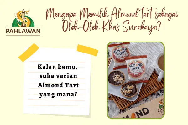 kelebihan almond tart oleh oleh khas surabaya