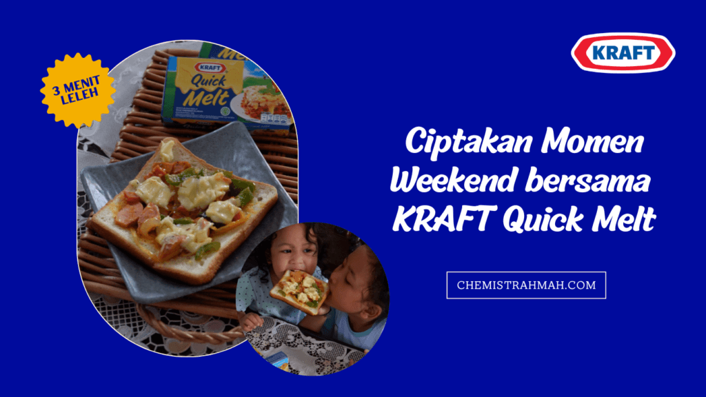 Ciptakan Momen Weekend bersama KRAFT Quick Melt 1 KRAFT Quick Melt