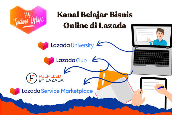 kanal belajar untuk jualan di Lazada