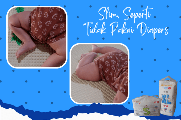 Ketahui Bahaya Ruam Popok dan Segera Konsultasikan ke Dokter 2 makuku sap diapers slim ringan sehingga anak nyaman