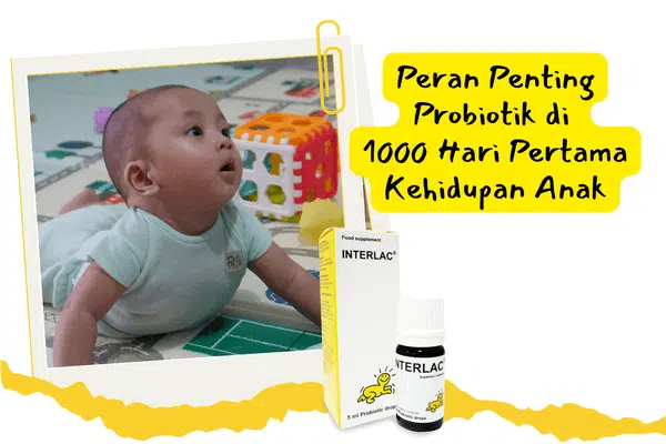 peran probiotik bagi 1000 hari pertama kehidupan