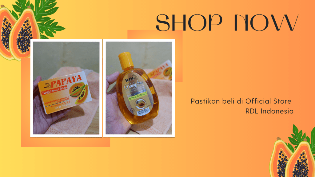 Ayo Beli RDL Sabun Papaya dan RDL Facial Cleanser Papaya di Official Store