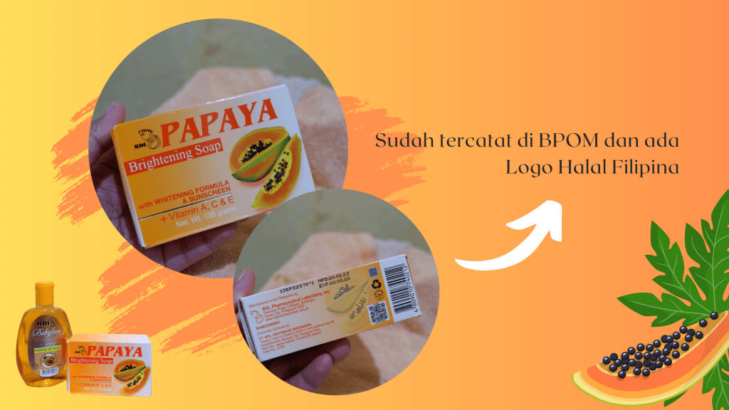 Kandungan dalam Sabun RDL Sabun Papaya yang Aman