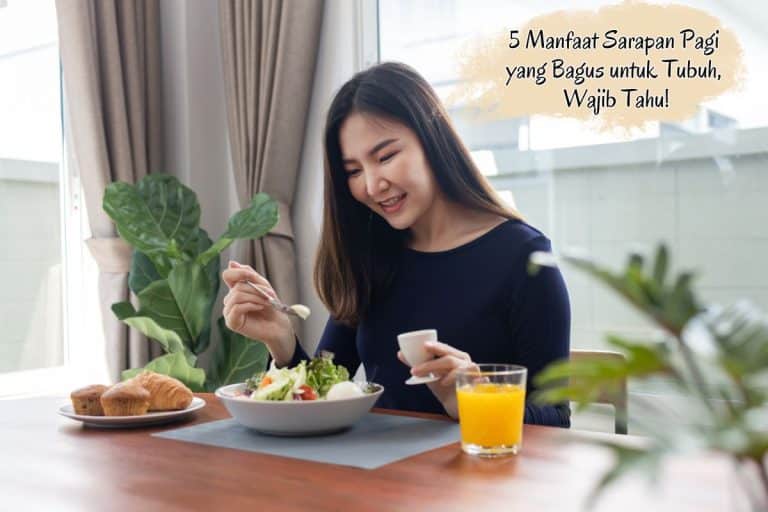 Manfaat Sarapan Pagi yang Tidak Boleh Dilewatkan