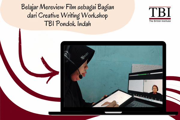 Pengalaman Ikut Kursus Creative Writing di TBI Pondok Indah 2 with Miss Tamara of TBI Pondok Indah