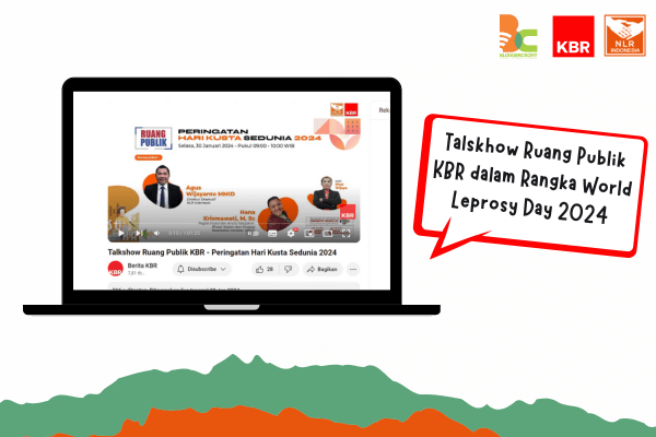 Peringatan Hari Kusta Sedunia 2024: Unite, Act and Eliminate 1 Talskhow Ruang Publik KBR dan NLR Indonesia