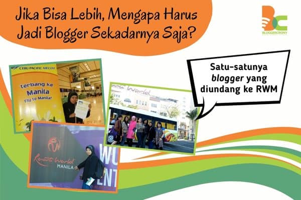 Manfaat menjadi Blogger sejak 2008