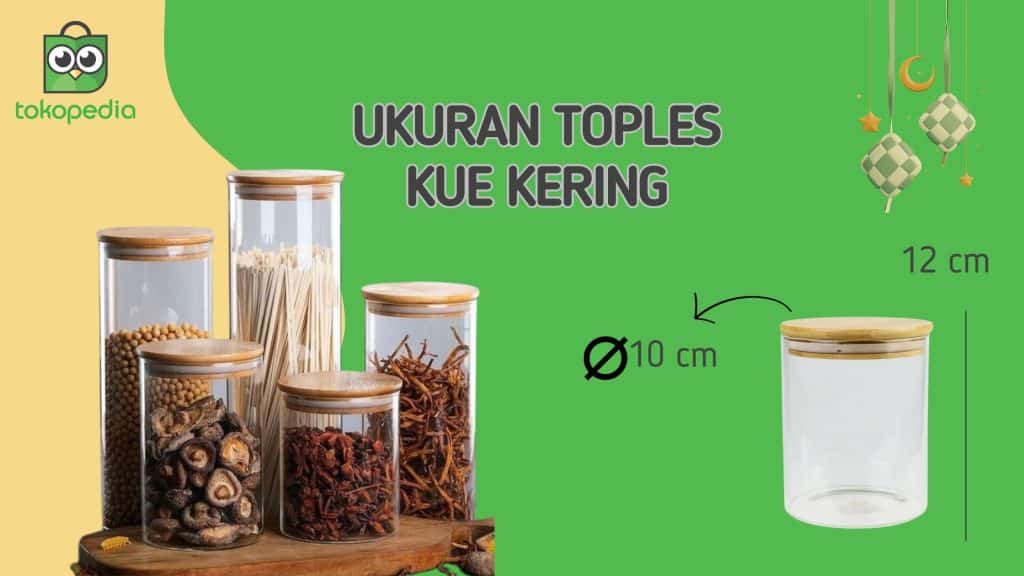 Rekomendasi Toples Kue Kering Sambut Lebaran 2024 2 size tople kue kering lebaran