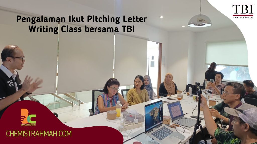 Pengalaman Ikut Pitching Letter Writing Class bersama TBI