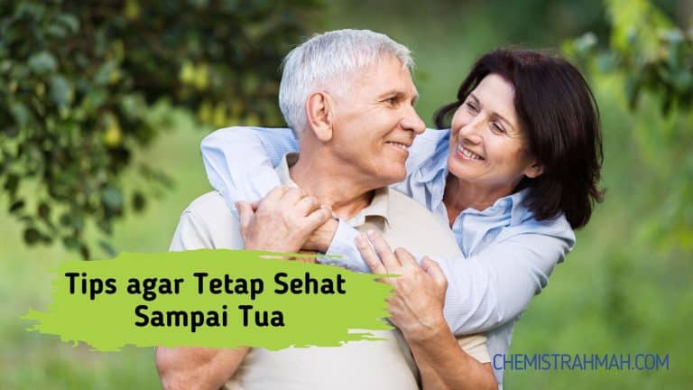 Tips agar Tetap Sehat Sampai Tua