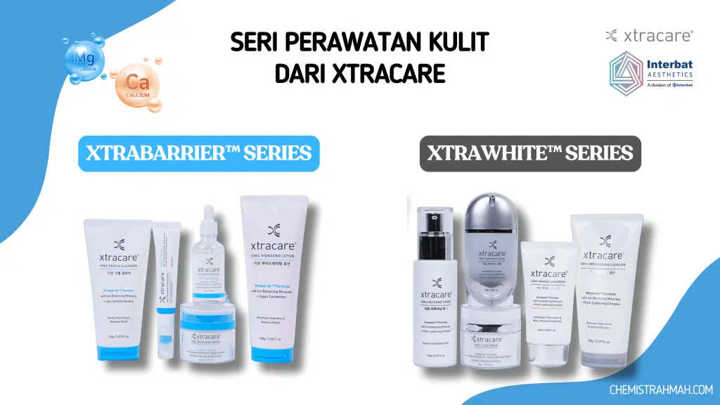 seri perawatan kulit xtracare