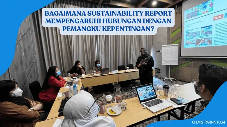 Sustainability Report Mempengaruhi Hubungan dengan Pemangku Kepentingan
