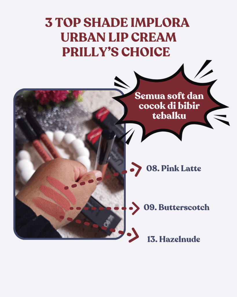 Level Up BLOG dengan Visual Komunikasi Desain Canva 2 Implora Lip Cream dengan 3 Top Shade Pilihan Prilly