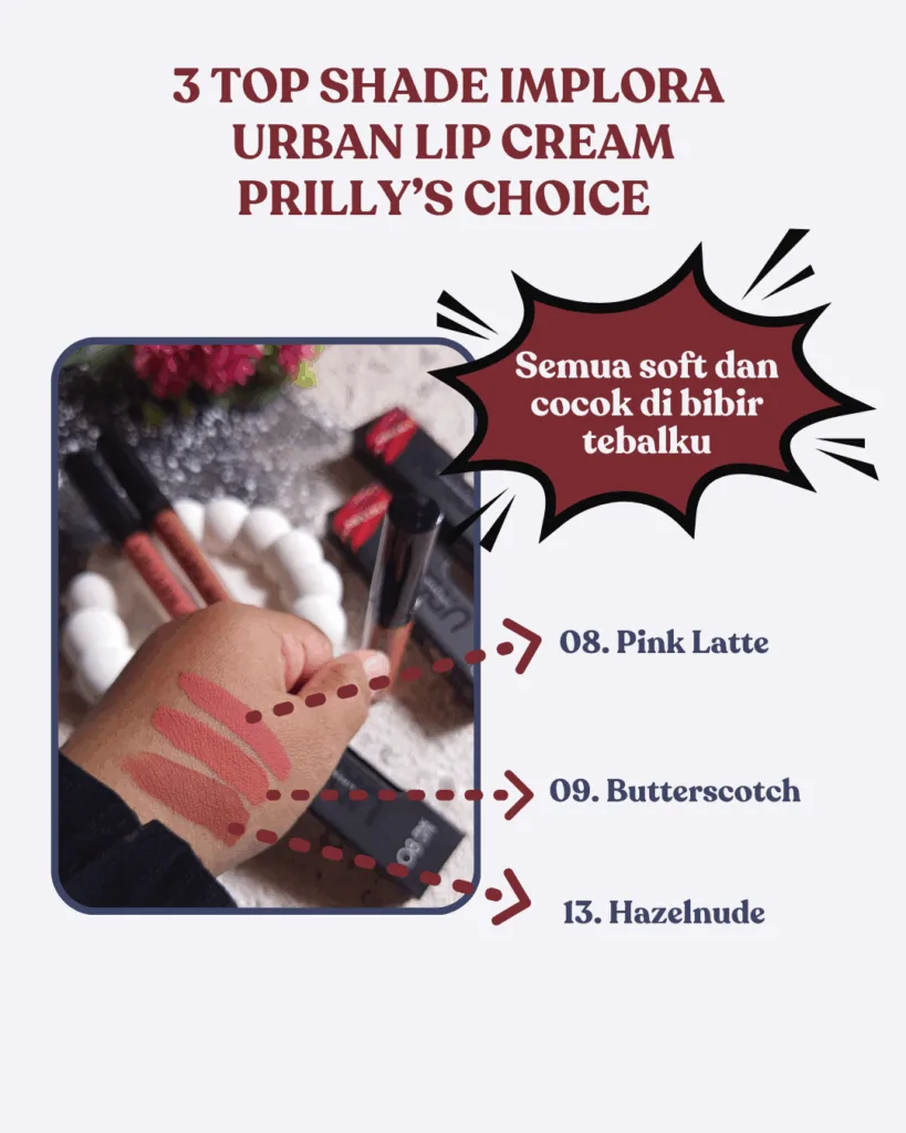 Implora Lip Cream dengan 3 Top Shade Pilihan Prilly 